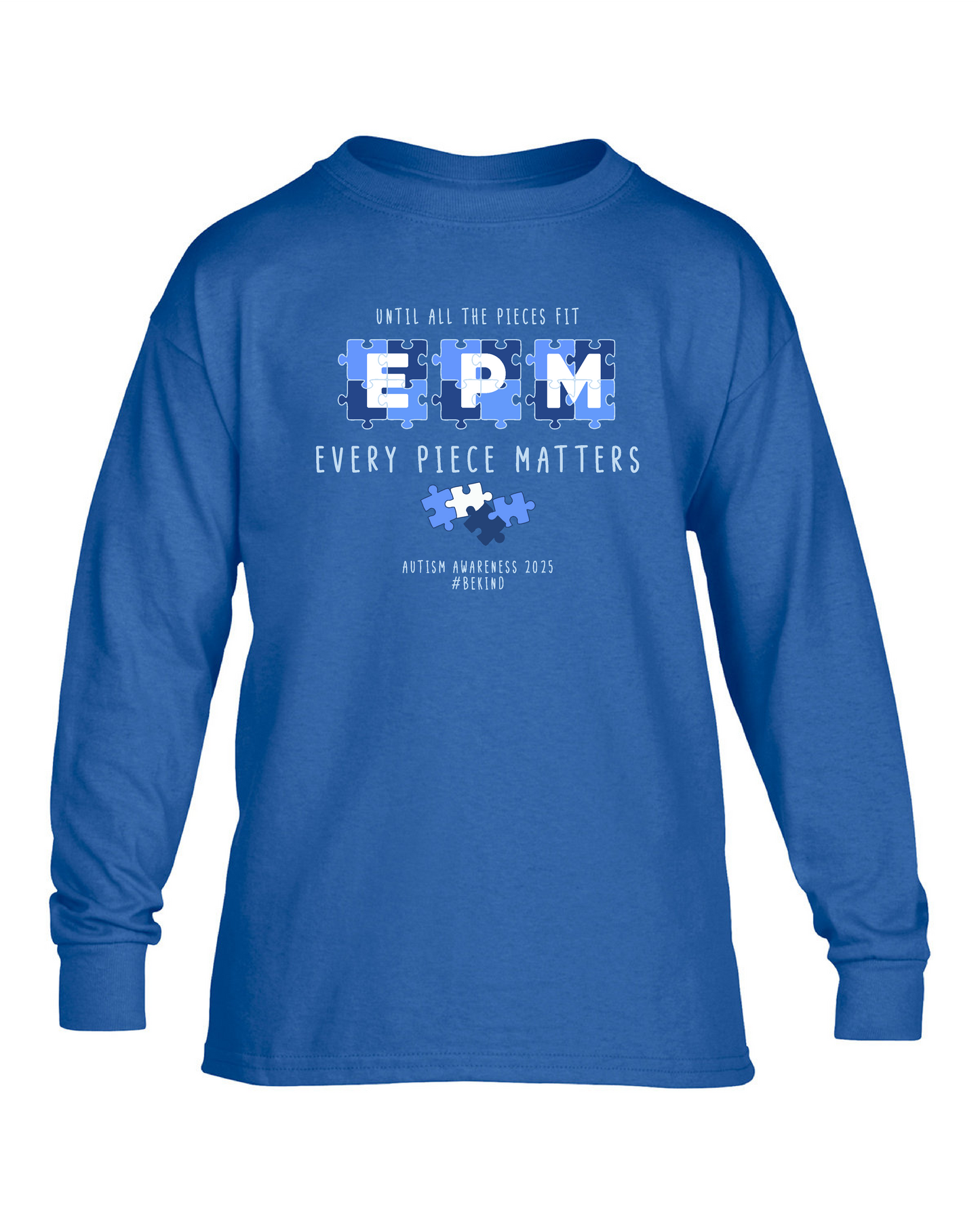 Every Piece Matters Long Sleeve Tee PREORDER