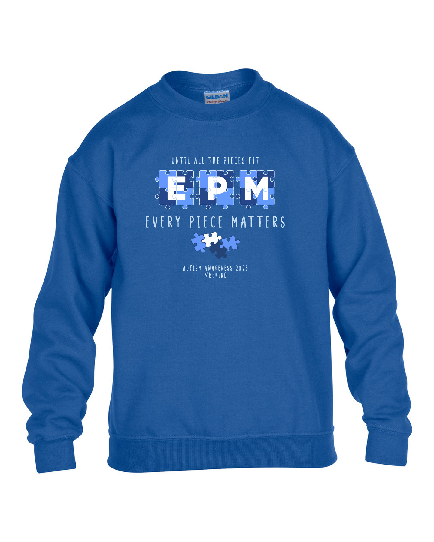 Every Piece Matters Sweatshirt PREORDER